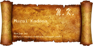 Muzsi Kadosa névjegykártya